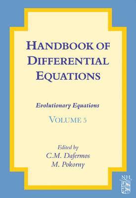 bokomslag Handbook of Differential Equations: Evolutionary Equations