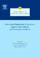 Giuseppe Di Giovanni, Vincenzo Di Matteo, Ennio Esposito - Serotonin-Dopamine Interaction: Experimental Evidence and Therapeutic Relevance, Inbunden