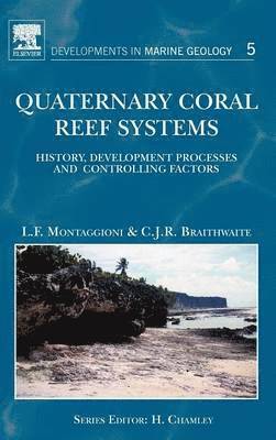 Quaternary Coral Reef Systems 1