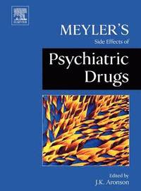 bokomslag Meyler's Side Effects of Psychiatric Drugs