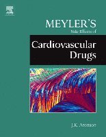 Jeffrey K. Aronson, Jeffrey K. Aronson - Meyler's Side Effects of Cardiovascular Drugs, Inbunden