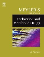 Jeffrey K. Aronson - Meyler's Side Effects of Endocrine and Metabolic Drugs, Inbunden