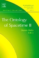 Donna De Weerd-Wilson - The Ontology of Spacetime II, Inbunden