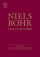 Finn Aaserud - Niels Bohr - Collected Works, Inbunden