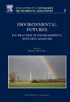 J. Alcamo - Environmental Futures, Inbunden