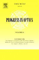 Emil Wolf - Progress in Optics, Inbunden