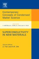 Zachary Fisk, Hans-Rudolf Ott - Superconductivity in New Materials, Inbunden