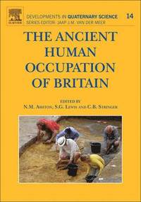 bokomslag The Ancient Human Occupation of Britain