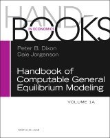 Peter B. Dixon, Dale Jorgenson - Handbook of Computable General Equilibrium Modeling, Inbunden