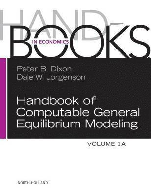 Handbook of Computable General Equilibrium Modeling 1