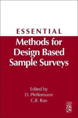 Danny Pfeffermann, C.R. Rao - Essential Methods for Design Based Sample Surveys, Inbunden