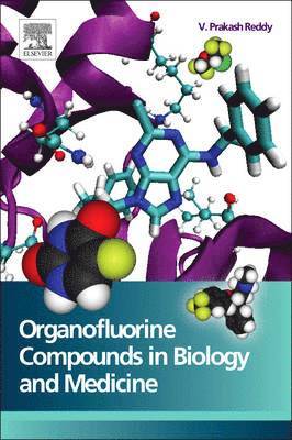 bokomslag Organofluorine Compounds in Biology and Medicine