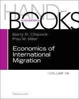 Barry Chiswick, Paul W. Miller - Handbook of the Economics of International Migration, Inbunden