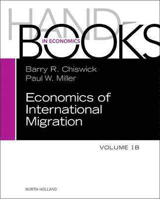 Barry Chiswick, Paul W. Miller, Paul W Miller - Handbook of the Economics of International Migration, Inbunden