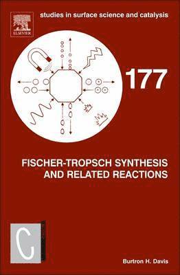 bokomslag Fischer-Tropsch Synthesis and Related Reactions