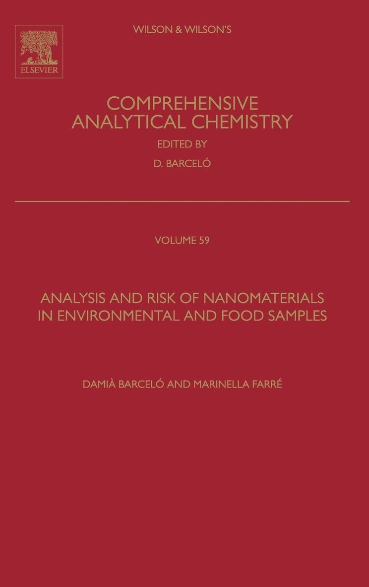 Analysis and Risk of Nanomaterials in Environmental and Food Samples 1