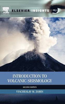 bokomslag Introduction to Volcanic Seismology