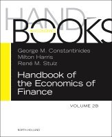 George M. Constantinides, Milton Harris, Rene M. Stulz - Handbook of the Economics of Finance, Inbunden