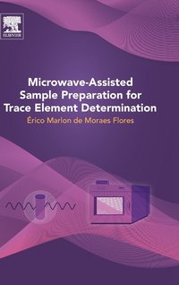 bokomslag Microwave-Assisted Sample Preparation for Trace Element Determination