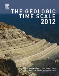 bokomslag The Geologic Time Scale 2012