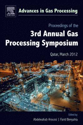 bokomslag Proceedings of the 3rd International Gas Processing Symposium