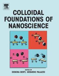 bokomslag Colloidal Foundations of Nanoscience