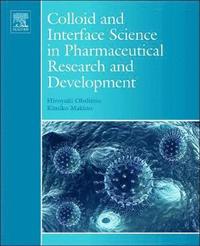 bokomslag Colloid and Interface Science in Pharmaceutical Research and Development