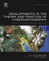 D.R. Fraser Taylor, D. R. Fraser Taylor, D R Fraser Taylor - Developments in the Theory and Practice of Cybercartography, Inbunden