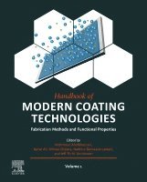 Mahmood Aliofkhazraei, Ali Nasar, Mircea Chipara, Nadhira Bensaada Laidani, Jeff Th.M. De Hosson - Handbook of Modern Coating Technologies, Inbunden