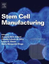 bokomslag Stem Cell Manufacturing