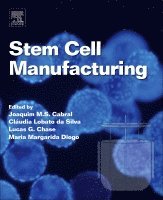 bokomslag Stem Cell Manufacturing