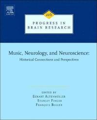 bokomslag Music, Neurology, and Neuroscience: Historical Connections and Perspectives