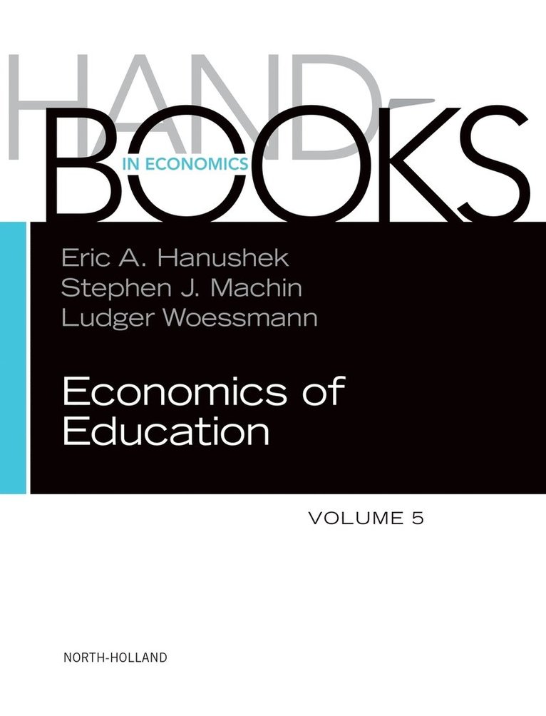 Handbook of the Economics of Education 1