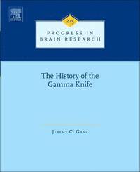 bokomslag History of the Gamma Knife