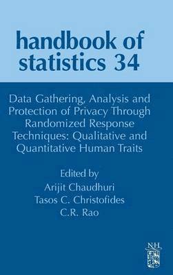 bokomslag Data Gathering, Analysis and Protection of Privacy Through Randomized Response Techniques: Qualitative and Quantitative Human Traits