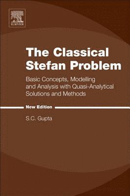 bokomslag The Classical Stefan Problem