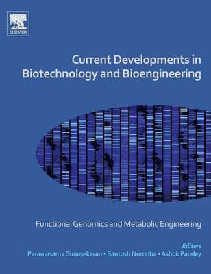 bokomslag Current Developments in Biotechnology and Bioengineering