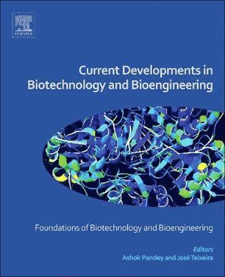 bokomslag Current Developments in Biotechnology and Bioengineering