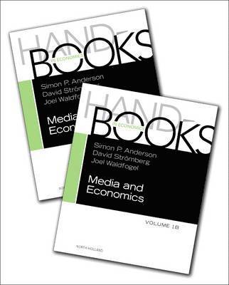 Simon Anderson, Joel Waldfogel, David Stromberg - Handbook of Media Economics, Inbunden