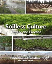 bokomslag Soilless Culture: Theory and Practice