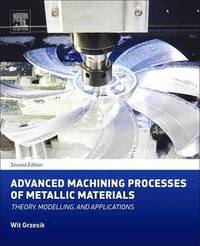 bokomslag Advanced Machining Processes of Metallic Materials