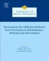 bokomslag Neuroscience for Addiction Medicine: From Prevention to Rehabilitation - Methods and Interventions