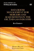 Data Room Management for Mergers and Acquisitions in the Oil and Gas Industry