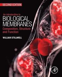 bokomslag An Introduction to Biological Membranes