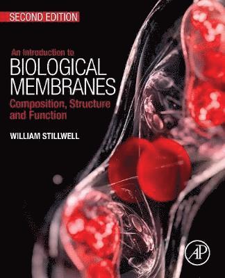 bokomslag An Introduction to Biological Membranes