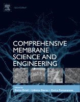 Enrico Drioli, Lidietta Giorno, Enrica Fontananova - Comprehensive Membrane Science and Engineering, Inbunden