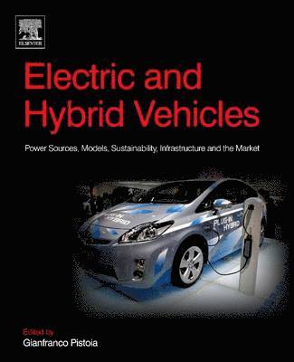 Gianfranco Pistoia, Italy)) Pistoia, Gianfranco (Consultant (formerly, Research Director, National Research Council, Rome - Electric and Hybrid Vehicles, Häftad