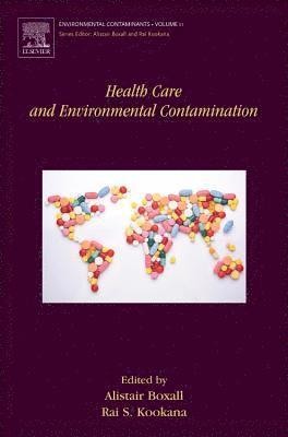 Health Care and Environmental Contamination 1