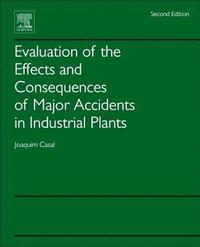 bokomslag Evaluation of the Effects and Consequences of Major Accidents in Industrial Plants