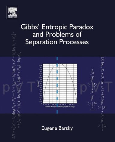 bokomslag Gibbs' Entropic Paradox and Problems of Separation Processes